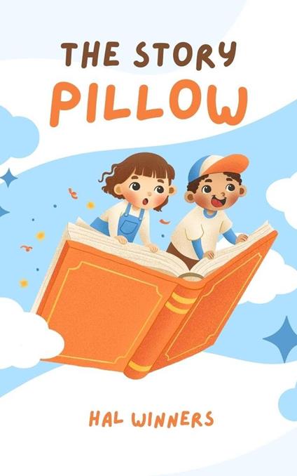 The Story Pillow - Hal Winners - ebook