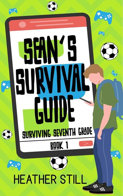 Sean's Survival Guide - Heather Still - ebook