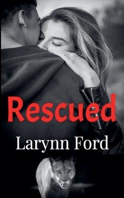 Rescued - Larynn Ford - cover