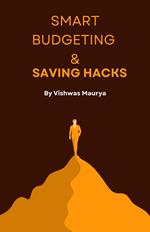 Smart Budgeting & Saving Hacks
