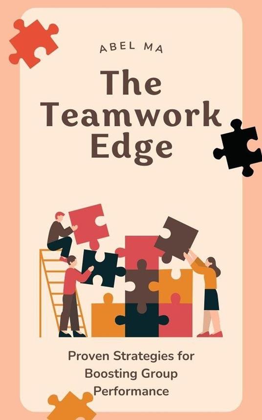 The Teamwork Edge