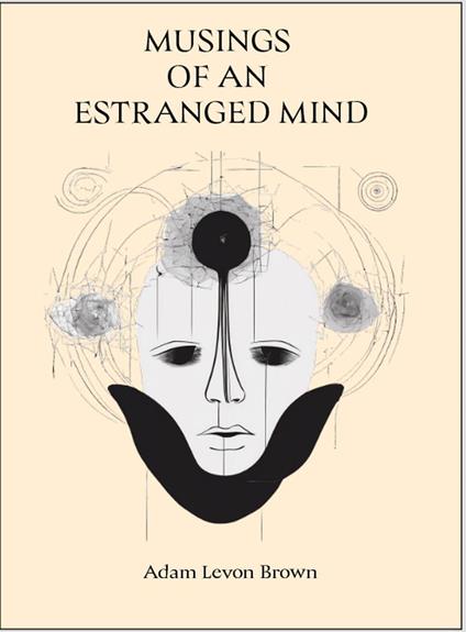 Musings of An Estranged Mind