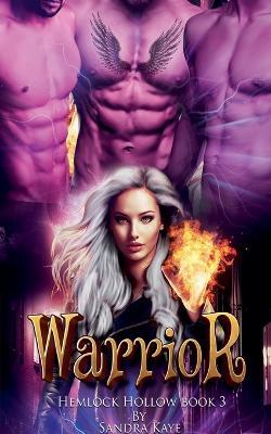 Warrior - Sandra Kaye - cover