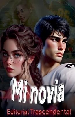 Mi novia - Editorial Trascendental - cover