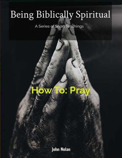 How To Pray