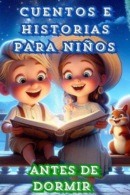 Cuentos e Historias para Niños antes de Dormir - Anna Wass - ebook