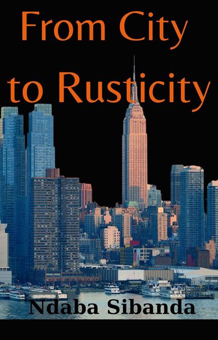 From City to Rusticity