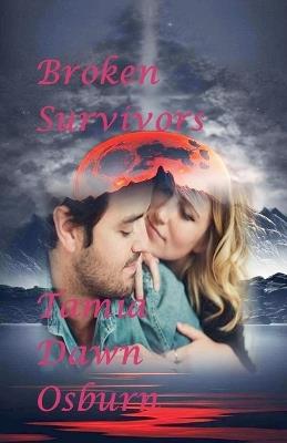 Broken Survivors - Tamia Dawn Osburn - cover