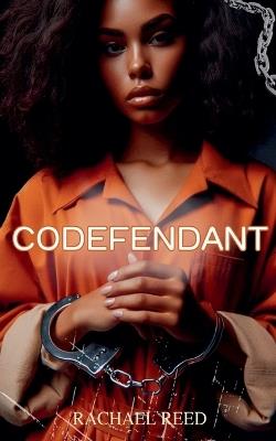 Codefendant - Rachael Reed - cover