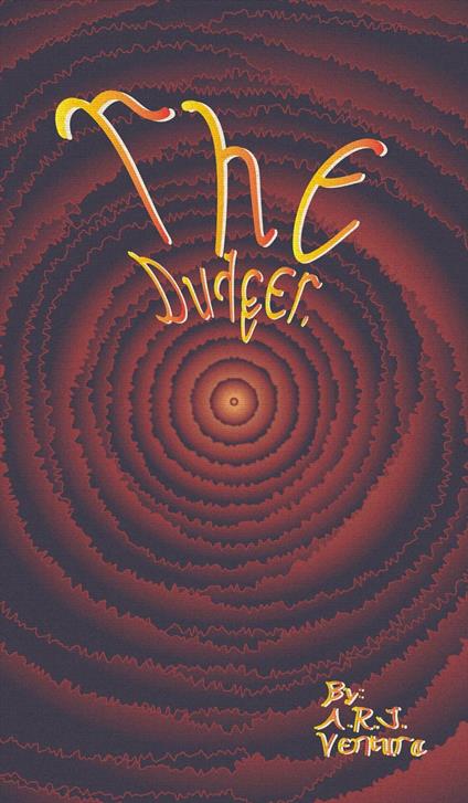 The Dudger.