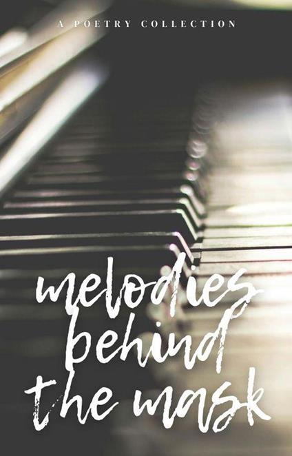 Melodies Behind the Mask - Anonymous - ebook