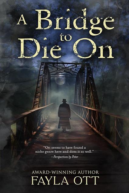 A Bridge to Die On