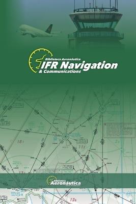 IFR Navigation & Communications - Biblioteca Aeronáutica - cover