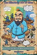 The Hilarious Art of War