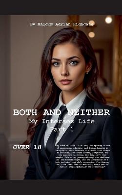 Both And Neither Part 1 - Malcom Adrian Highgate - cover