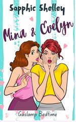 Mina & Evelyn