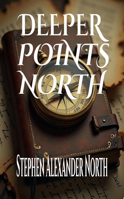 Deeper Points North