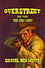 Overstreet - The New West
