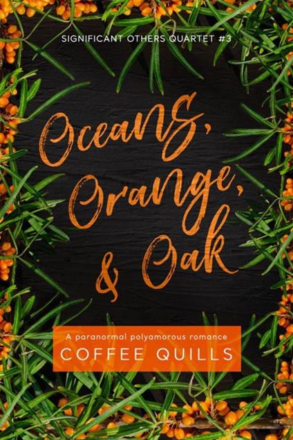 Oceans, Orange, & Oak