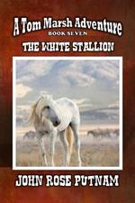 The White Stallion