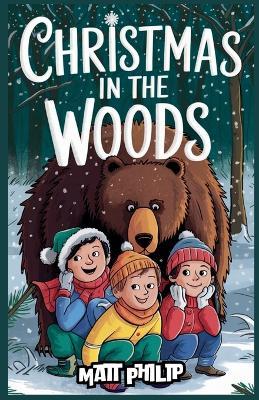 Christmas in the Woods - Matt Philip - cover