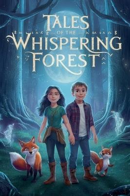 Tales of the Whispering Forest - Patrick William Lee - cover