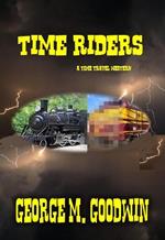 Time Riders - A Western Time Travel