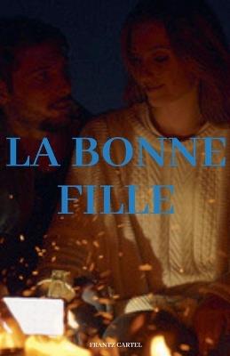La bonne fille - Frantz Cartel - cover