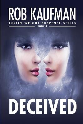 Deceived - Rob Kaufman - cover