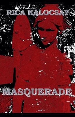 Masquerade - Rica Kalocsay - cover