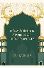 The Authentic Stories of the Prophets