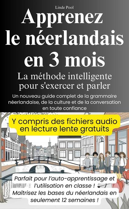 Apprenez le néerlandais en 3 mois