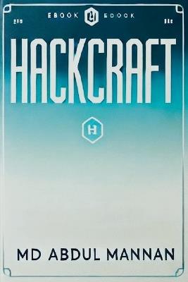 HackCraft - Abdul Mannan - cover