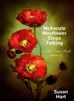 McKenzie Mayflower Stops Talking (a Mail Order Bride romance)