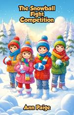 The Snowball Fight Competition