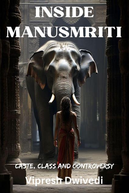 Inside Manusmriti