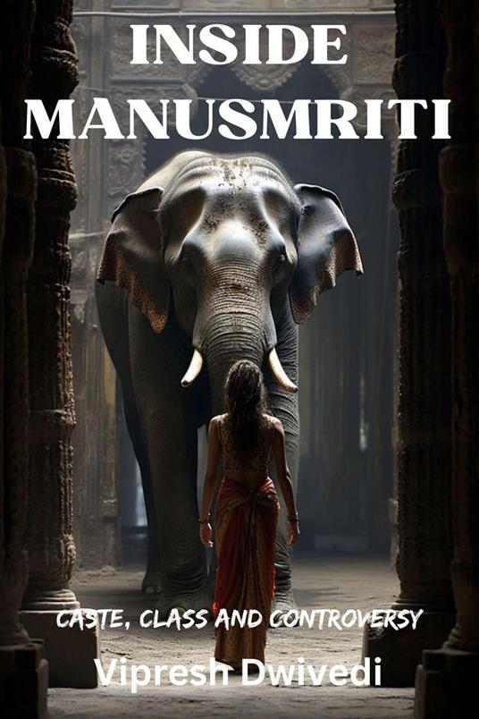 Inside Manusmriti