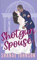 Shotgun Spouse