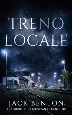 Treno Locale - Jack Benton - cover
