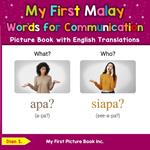 My First Malay Words for Communication Picture Book with English Translations