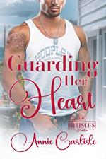 Guarding Her Heart