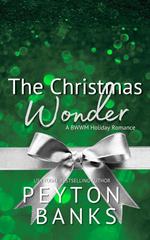 The Christmas Wonder: A BWWM Menage Holiday Romance