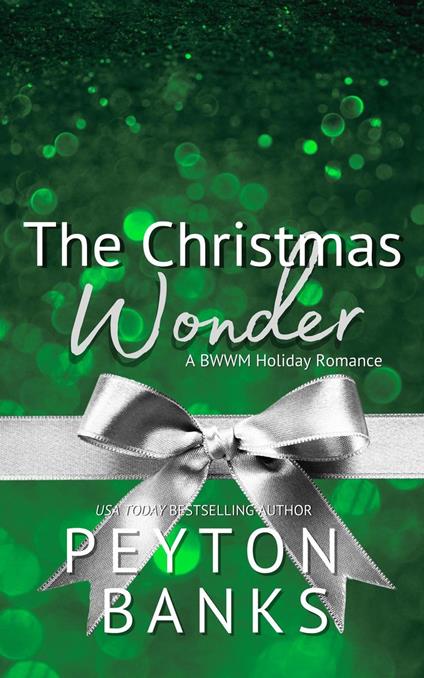 The Christmas Wonder: A BWWM Menage Holiday Romance