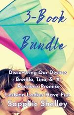 3-Book Bundle: Discovering Our Desires - Brenda, Tina, & X - Passion's Promise