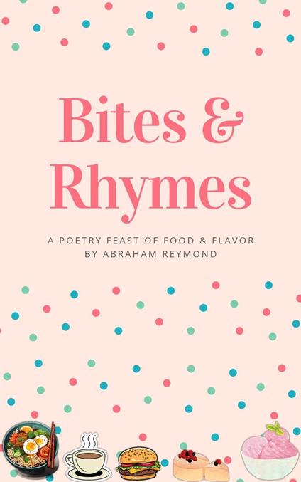 Bites & Rhymes