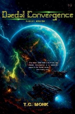 Daedal Convergence - T C Monk - cover