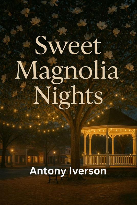 Sweet Magnolia Nights