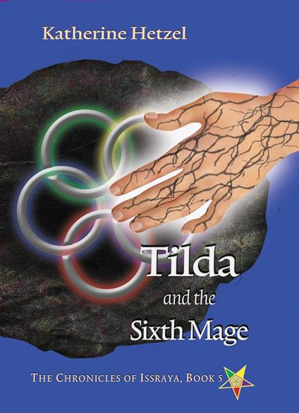 Tilda and the Sixth Mage - Katherine Hetzel - ebook
