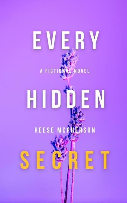 Every Hidden Secret - Reese McPherson - ebook