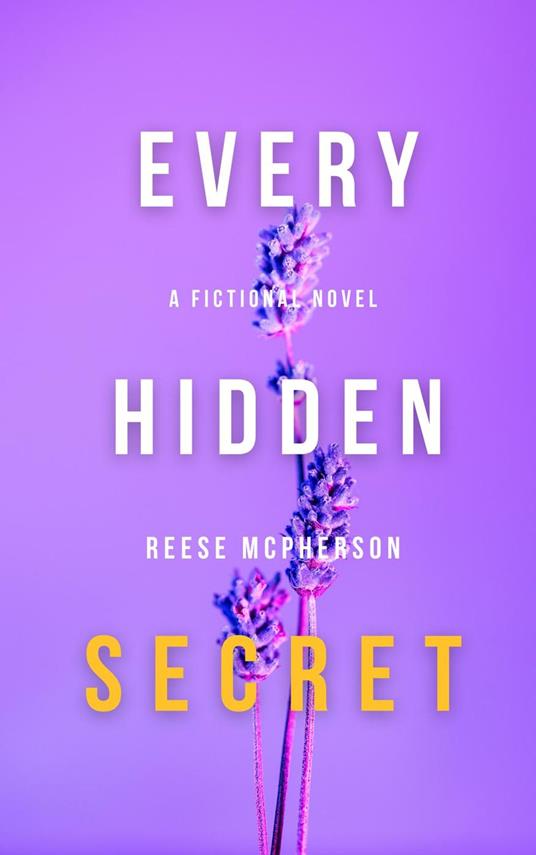 Every Hidden Secret - Reese McPherson - ebook